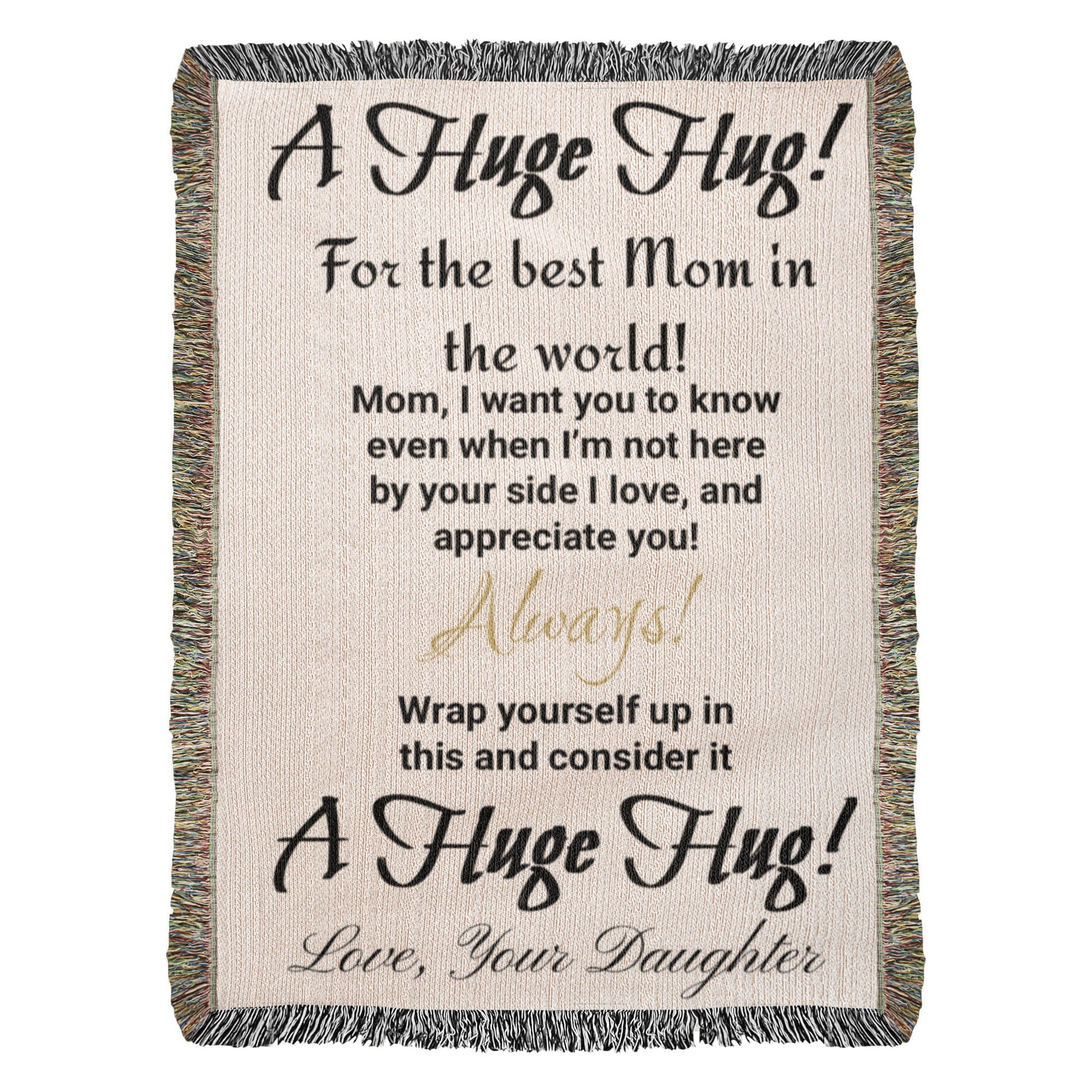 Mom's Huge Hug Blanket ShineOn Fulfillment